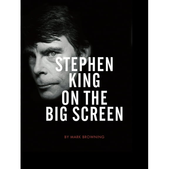 Stephen King on the Big Screen (Paperback)
