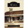 thumbnail image 1 of Pre-Owned Wawa (Images of America) Paperback, 1 of 1