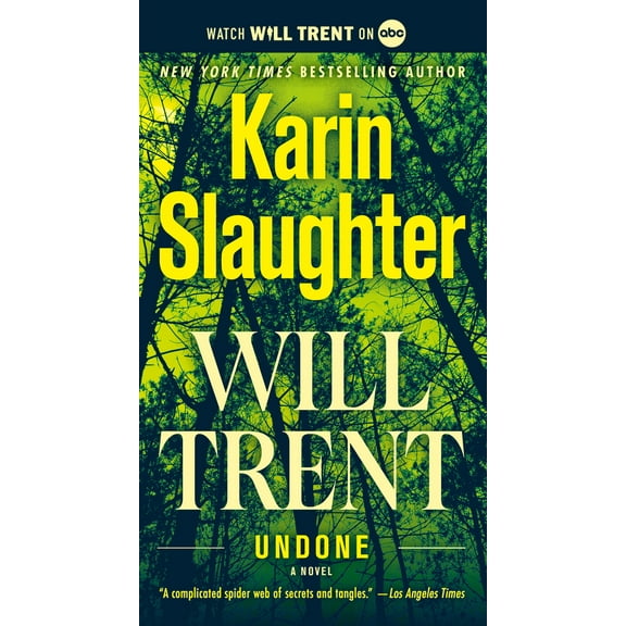 Pre-Owned Undone: Will Trent (Mass Market Paperback) 1101887478 9781101887479