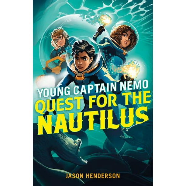 Quest For The Nautilus Young Captain Nemo 2 Hardcover Walmart Com Walmart Com