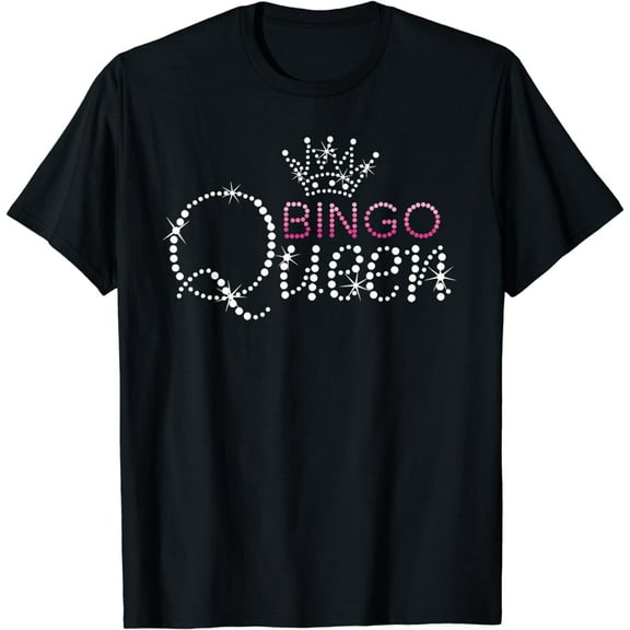 Bingo Shirt Bingo Queen Bingo Player Funny Women T-Shirt