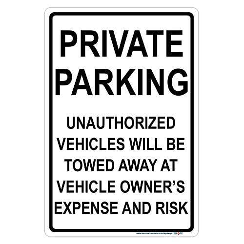 Private Parking, All Others Will Be Towed Away At Car Owner's Expense