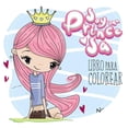 thumbnail image 1 of Libro Para Colorear Soy Una Princesa de Nostica Nostica Princesas, 1 of 3