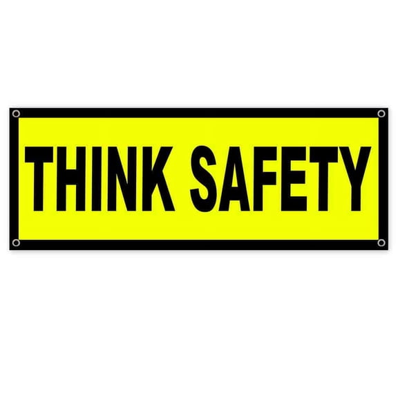 Think Safety 13 oz Vinyl Banner With Metal Grommets