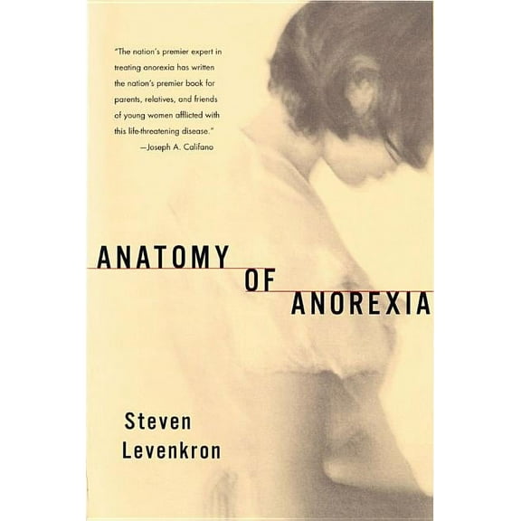 Anatomy of Anorexia, (Paperback)