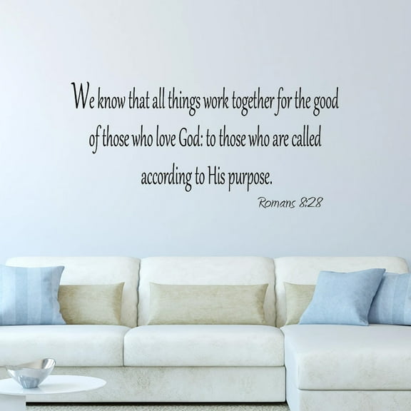 VWAQ We Know that All Things Work Together for the Good of Those Who Love God Black Vinyl Wall Decal Romans 8:28 (18"H x 33"W)