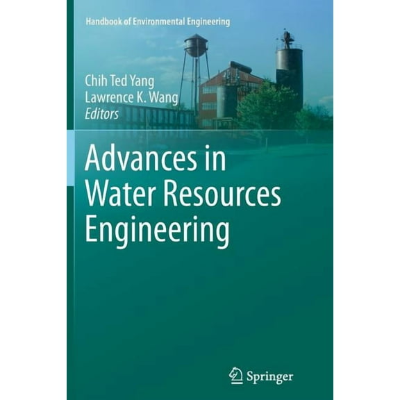 Handbook of Environmental Engineering Advances in Water Resources Engineering, Book 14, (Paperback)