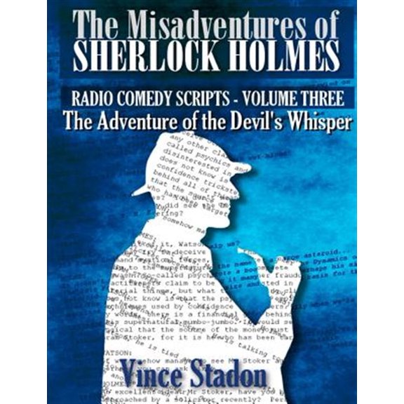 Pre-Owned The Misadventures of Sherlock Holmes - Radio Comedy Scripts Volume Three, (Paperback)