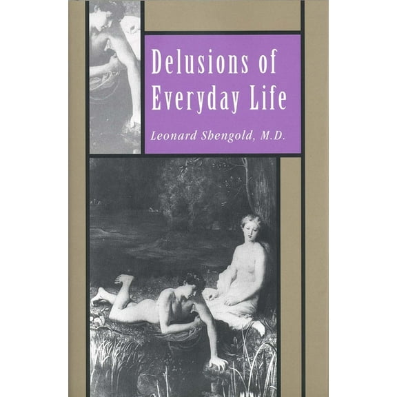 Delusions of Everyday Life, (Hardcover)