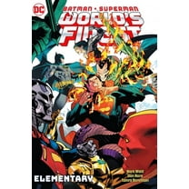 Batman/Superman: World&apos;s Finest Vol. 3: Elementary, (Paperback)