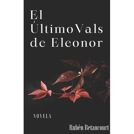 El Último Vals de Eleonor (Paperback)