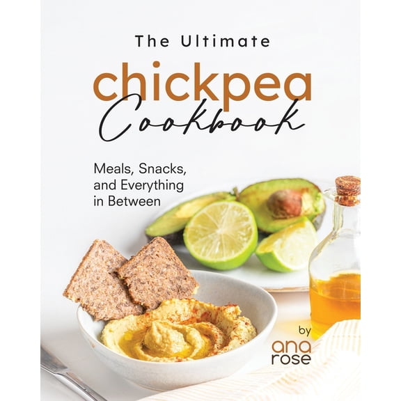The Ultimate Chickpea Cookbook (Paperback)
