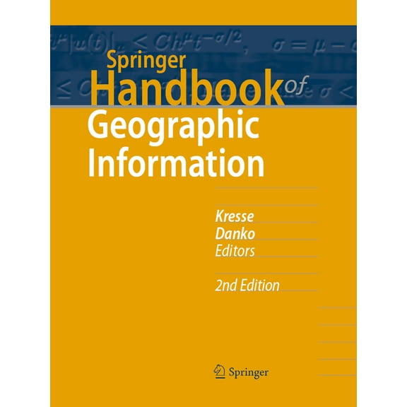 Springer Handbooks Springer Handbook of Geographic Information, (Hardcover)