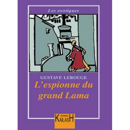 Lespionne Du Grand Lama Ebook - 