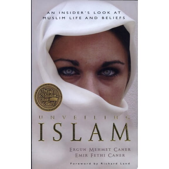 Pre-Owned Unveiling Islam: An Insider's Look at Muslim Life and Beliefs (Paperback) 0825424003 9780825424007