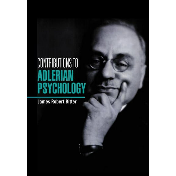 Contributions to Adlerian Psychology (Hardcover)