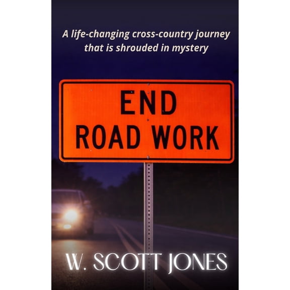 End Road Work, (Paperback)