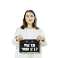 thumbnail image 3 of Please Watch Your Step 8 Inch x 12 Inch Novelty Plastic Sign Eyes Down Toes Safe Durable Weatherproof UV Protected Perfect for Entryways Shops Offices Fun Gift for Homeowners Managers, 3 of 6