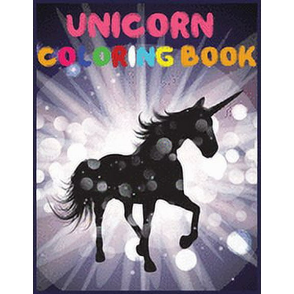 Unicorn coloring book : A amazing cute Coloring Book with Magical Unicorns for kids . (Paperback)