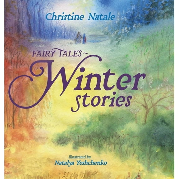 Fairy Tales: Winter Stories, (Hardcover)