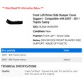 thumbnail image 2 of Front Left Driver Side Bumper Cover Support - Compatible with 2007 - 2011 Toyota Camry 2008 2009 2010, 2 of 2