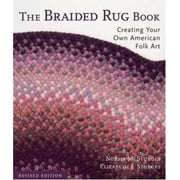 The Braided Rug Book: Creating Your Own American Folk Art, Used [Paperback]