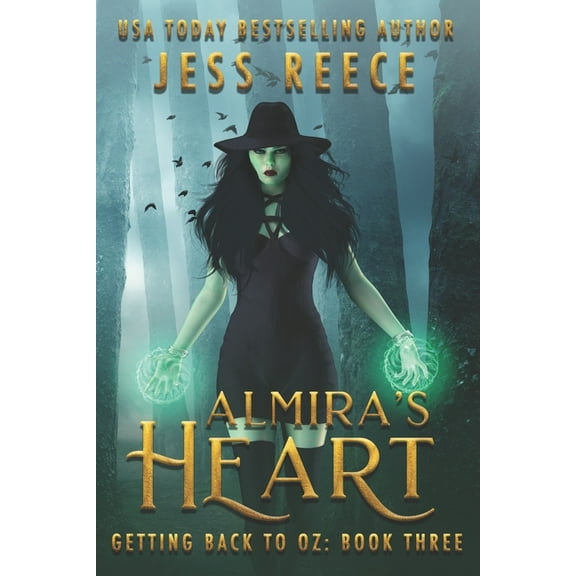 Getting Back to Oz: Almira's Heart (Paperback)