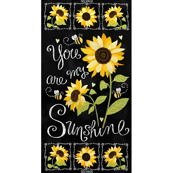 You Are My Sunshine Panel 23x43 Inch Cotton Fabric By Timeless Treasures