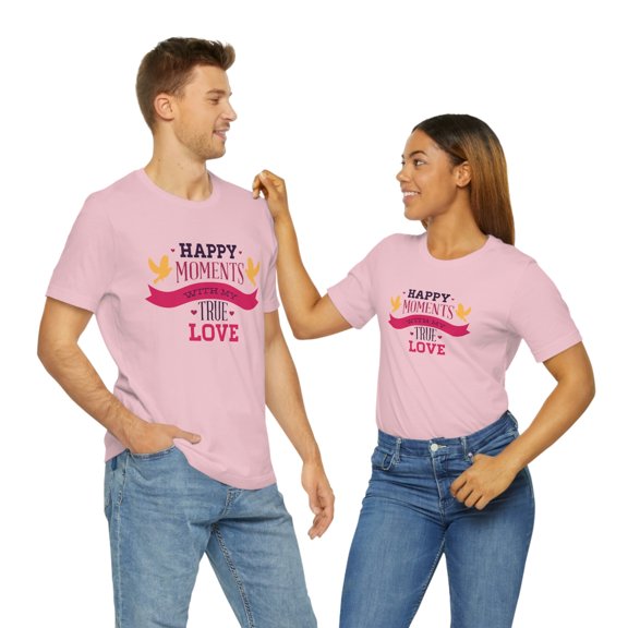 Happy Moments With My True Love Unisex Jersey Short Sleeve Tee