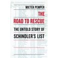thumbnail image 2 of Pre-Owned The Road to Rescue: The Untold Story of Schindler's List (Paperback) 1590514947 9781590514948, 2 of 2