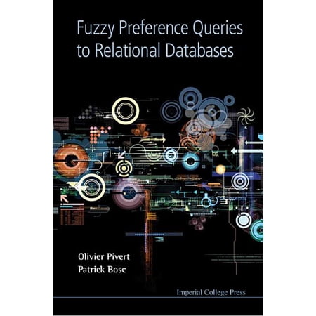 Fuzzy Prefer Querie to Relation Database (Hardcover)