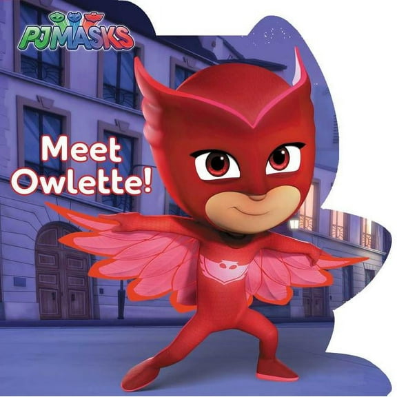 Pj Masks Meet Owlette!, (Board Book)