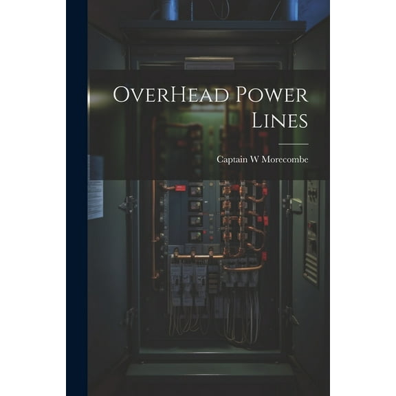 OverHead Power Lines (Paperback)