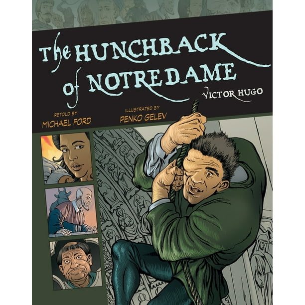 Graphic Classics: The Hunchback of Notre Dame Volume 7 (Paperback