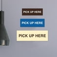 thumbnail image 2 of Signs ByLITA Basic Pick Up Here Sign (Blue) - Medium, 2 of 6