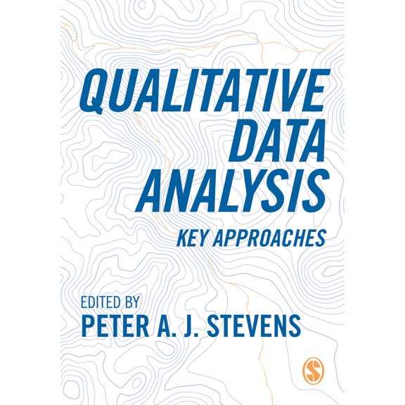 Qualitative Data Analysis: Key Approaches, (Paperback)