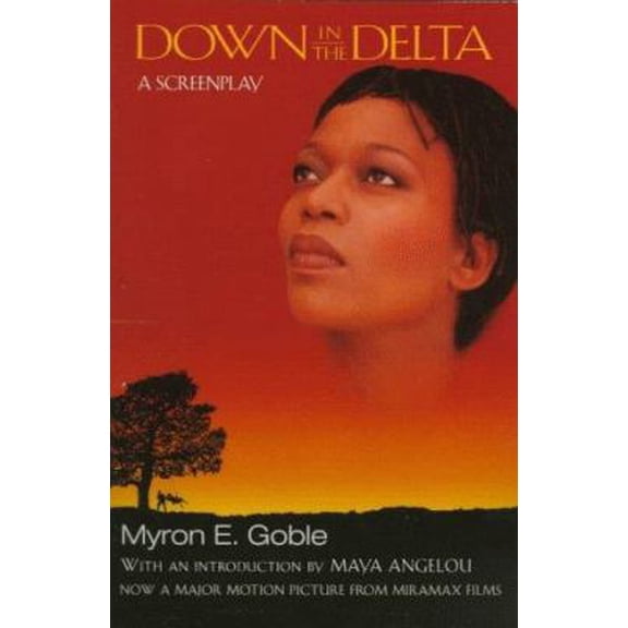 Pre-Owned Down in the Delta: A Screenplay (Paperback) 0786884584 9780786884582