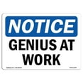 thumbnail image 1 of SignMission OS-NS-A-1014-L-13104 Panneau d'Avis OSHA 10 x 14 Po - Genius At Work, 1 of 1