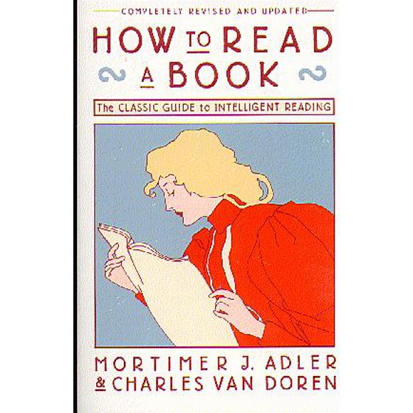 How to Read a Book (Revised and Updated)