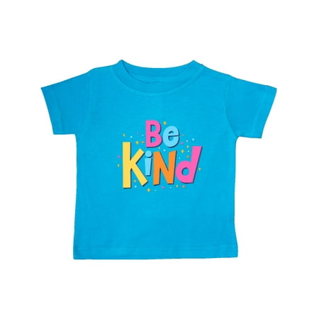 

Inktastic Be Kind Inspirational Quote in Color Gift Baby Boy or Baby Girl T-Shirt