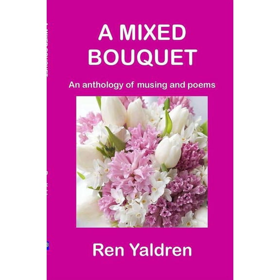 A Mixed Bouquet (Paperback)