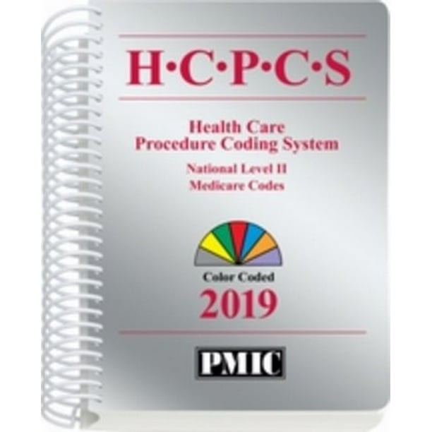 Hcpcs 2019 Healthcare Common Procedure Coding System Medicare Hcpcs 2019 Healthcare Common Procedure Coding System Medicare