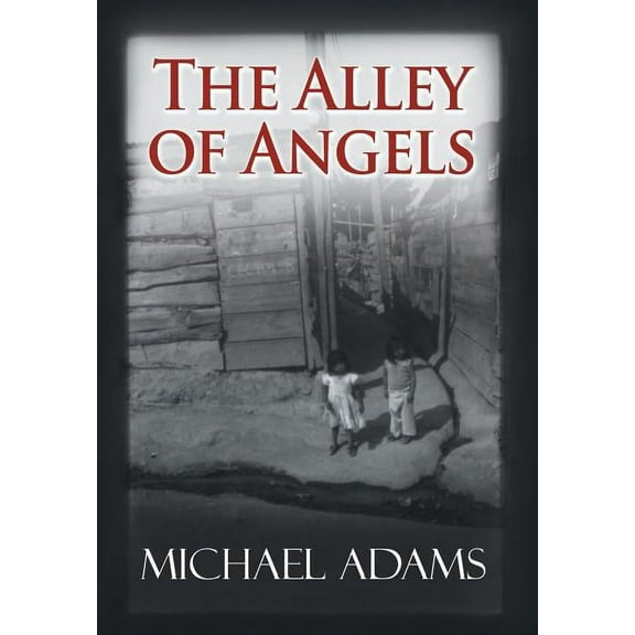 The Alley of Angels, (Hardcover)