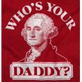 thumbnail image 2 of Funny Who's Your Daddy USA American Plus Size Crewneck Graphic Tee Shirt Brisco Brands 2X, 2 of 6