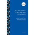 thumbnail image 1 of Pre-Owned Foundations of Migration Economics (Hardcover) by George J. Borjas, Barry R. Chiswick, Benjamin Elsner, 1 of 1