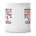 thumbnail image 3 of Nobody's Perfect Except RS 7 Drive Coffee Tea Ceramic Mug Office Work Cup Gift 11 oz, 3 of 3