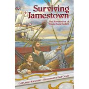 Surviving Jamestown : The Adventures of Young Sam Collier (Paperback)