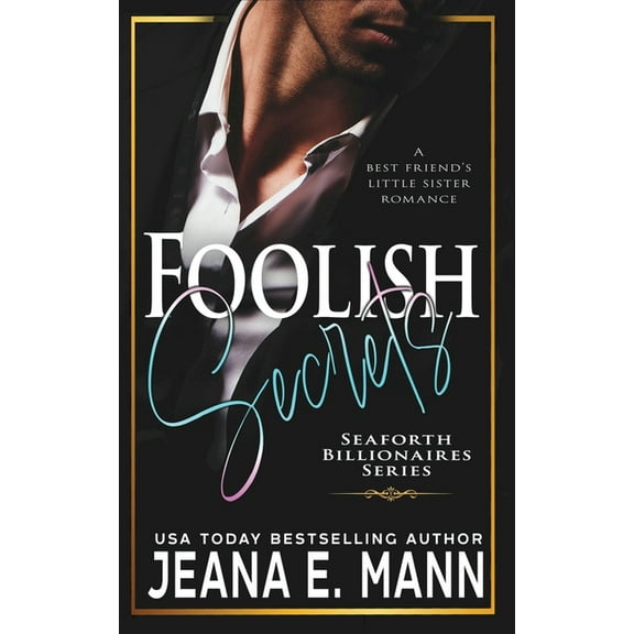 Foolish Secrets, (Paperback)