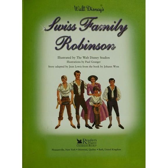 Pre-Owned Walt Disney's Swiss Family Robinson (Hardcover) 0794418473 9780794418472