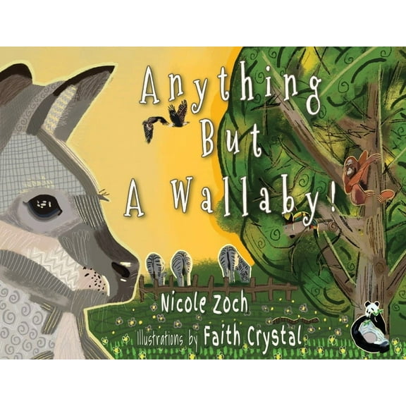 Anything But A Wallaby, (Paperback)